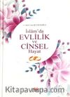 İslam'da Evlilik ve Cinsel Hayat
