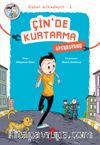 Çin’de Kurtarma Operasyonu / Robot Arkadaşım 1