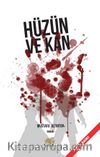 Hüzün ve Kan
