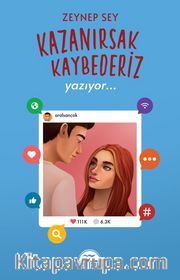 Kazanırak Kaybederi̇z 2 : Yazıyor…  (Karton Kapak)