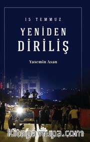 15 Temmuz Yeniden Diriliş