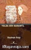 Yolda Bir Karanfil