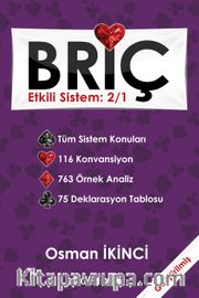 Briç Etkili Sistem: 2/1