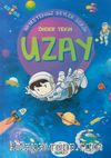 Uzay / Hayretengiz şeyler Serisi