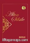 Altın Silsile (Fotoğraflı)