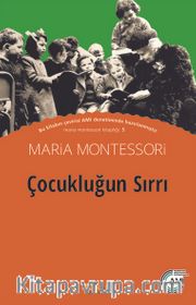Çocukluğun Sırrı