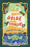 Gölge Oyunları 2