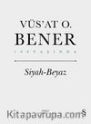 Siyah-Beyaz (Ciltli)