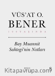 Bay Muannit Sahtegi’nin Notları (Ciltli)