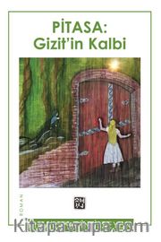 Pitasa: Gizit’in Kalbi