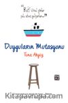 Duyguların Mutasyonu