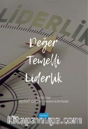 Değer Temelli Liderlik