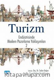 Turizm Endüstrisinde Modern Pazarlama Yaklaşımları 2