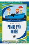 Pembe Evin Kedisi Dünya Çocuk Klasikleri (7-12 Yaş)