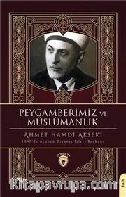Peygamberimiz ve Müslümanlık