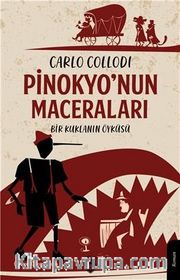 Pinokyo'nun Maceraları <br />Bir Kuklanın Öyküsü