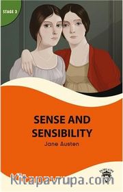 Sense And Sensibility Stage 3 İngilizce Hikaye (Alıştırma ve Sözlük İlaveli)
