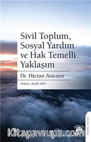 Sivil Toplum, Sosyal Yardım ve Hak Temelli Yaklaşım
