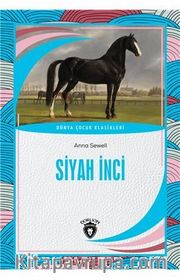 Siyah İnci Dünya Çocuk Klasikleri (7-12 Yaş)