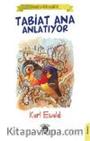 Tabiat Ana Anlatıyor 