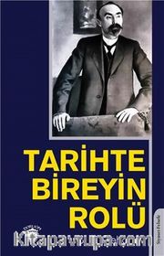 Tarihte Bireyin Rolü