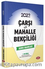 2022 Çarşı ve Mahalle Bekçiliği Soru Bankası