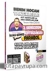 2024 AYT Adayları ve Ara Sınıflar İçin Taktiklerle 2. Dereceden Eşitsizlikler Parabol Konu Anlatımlı Soru Fasikülü