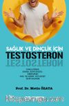 Sağlık ve Dinçlik İçin Testosteron