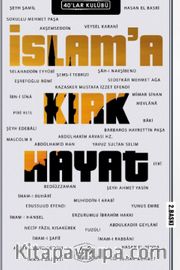 İslam'a Kırk Hayat