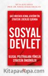 Gazi Mustafa Kemal Atatürk’ün Stratejik Liderliği Işığında Sosyal Devlet