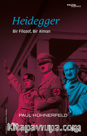 Heidegger <br /> Bir Filozof, Bir Alman