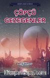 Çöpçü Gezegenler