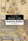 Tanzimat Öncesi Osmanlı Tarihi Araştırma Rehberi