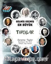 Gelmiş Geçmiş En Büyük Tıpçılar