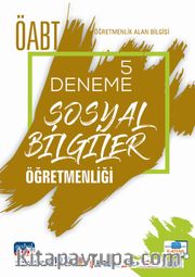 ÖABT Sosyal Bilgiler Öğretmenliği - Öğretmenlik Alan Bilgisi 5 Deneme