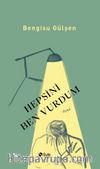 Hepsini Ben Vurdum
