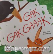 Gak Gak Gaaak