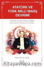 Atatürk ve Türk Millî Marş Devrimi