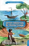 Mercan Adalarında Bir İstanbul Çocuğu