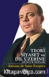Teori Siyaset ve Dil Üzerine Günlük Notlar
