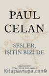 Sesler,  İşitin Bizi De (Ciltli)