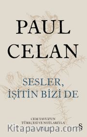 Sesler,  İşitin Bizi De (Ciltli)