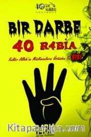 Bir Darbe Kırk Rabia