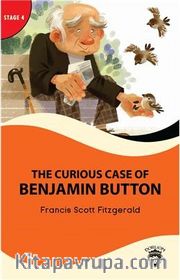 The Curious Case Of Benjamin Button Stage 4 İngilizce Hikaye (Alıştırma Ve Sözlük İlaveli)