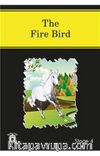 The Fire Bird (İngilizce Hikaye Stage 4)