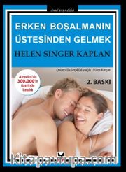 Erken Boşalmanın Üstesinden Gelmek