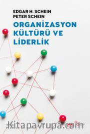 Organizasyon Kültürü ve Liderlik