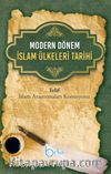 Modern Dönem İslam Ülkeleri Tarihi