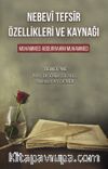 Nebevî Tefsîr Özellikleri ve Kaynağı