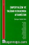 Emperyalizm ve Taliban Kıskacında Afganistan